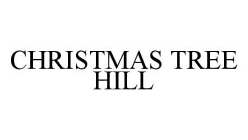 CHRISTMAS TREE HILL