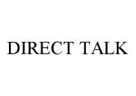 DIRECT TALK