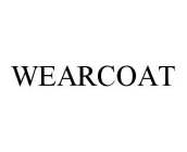 WEARCOAT