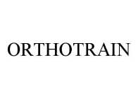 ORTHOTRAIN