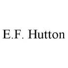 E.F. HUTTON
