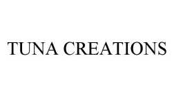 TUNA CREATIONS