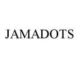 JAMADOTS