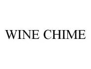 WINE CHIME