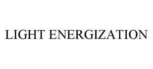 LIGHT ENERGIZATION