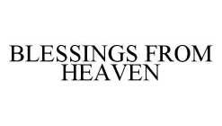 BLESSINGS FROM HEAVEN