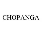 CHOPANGA