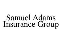 SAMUEL ADAMS INSURANCE GROUP