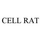 CELL RAT