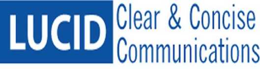 LUCID CLEAR & CONCISE COMMUNICATIONS