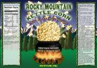 ROCKY MOUNTAIN KETTLE CORN THERE'S NO CURE FOR THIS ADDICTION! SWEETENED POPCORN WITH A TOUCH OF SALT
