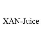 XAN-JUICE