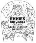 ANNIE'S NATURALS ORGANIC GREEN GODDESS DRESSING