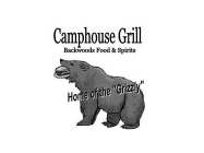 CAMPHOUSE GRILL BACKWOODS FOOD & SPIRITS HOME OF THE 