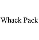 WHACK PACK