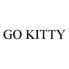 GO KITTY