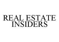 REAL ESTATE INSIDERS