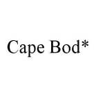 CAPE BOD*