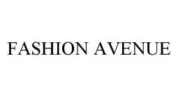 FASHION AVENUE