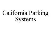 CALIFORNIA PARKING SYSTEMS