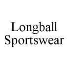 LONGBALL SPORTSWEAR