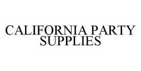 CALIFORNIA PARTY SUPPLIES