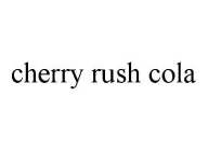 CHERRY RUSH COLA