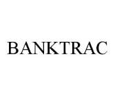 BANKTRAC