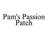 PAM'S PASSION PATCH