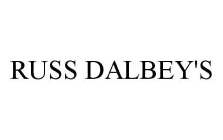 RUSS DALBEY'S