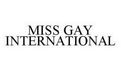 MISS GAY INTERNATIONAL