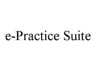 E-PRACTICE SUITE