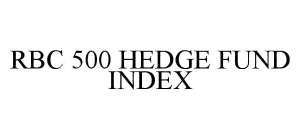 RBC 500 HEDGE FUND INDEX