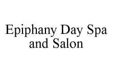 EPIPHANY DAY SPA AND SALON