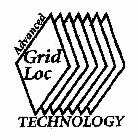 ADVANCED GRID LOC TECHNOLOGY
