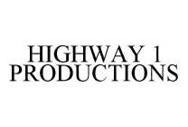 HIGHWAY 1 PRODUCTIONS