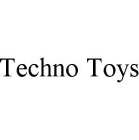 TECHNO TOYS