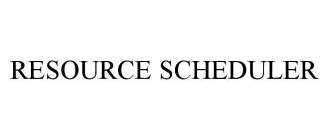 RESOURCE SCHEDULER