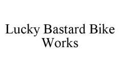 LUCKY BASTARD BIKE WORKS