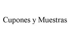 CUPONES Y MUESTRAS