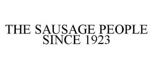 THE SAUSAGE PEOPLE SINCE 1923