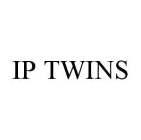 IP TWINS