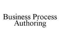 BUSINESS PROCESS AUTHORING