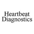 HEARTBEAT DIAGNOSTICS