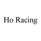 HO RACING
