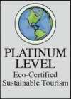 PLATINUM LEVEL ECO-CERTIFIED SUSTAINABLE TOURISM