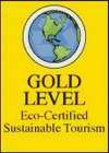 GOLD LEVEL ECO-CERTIFIED SUSTAINABLE TOURISM