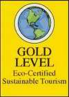 GOLD LEVEL ECO-CERTIFIED SUSTAINABLE TOURISM