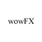 WOWFX