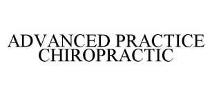 ADVANCED PRACTICE CHIROPRACTIC